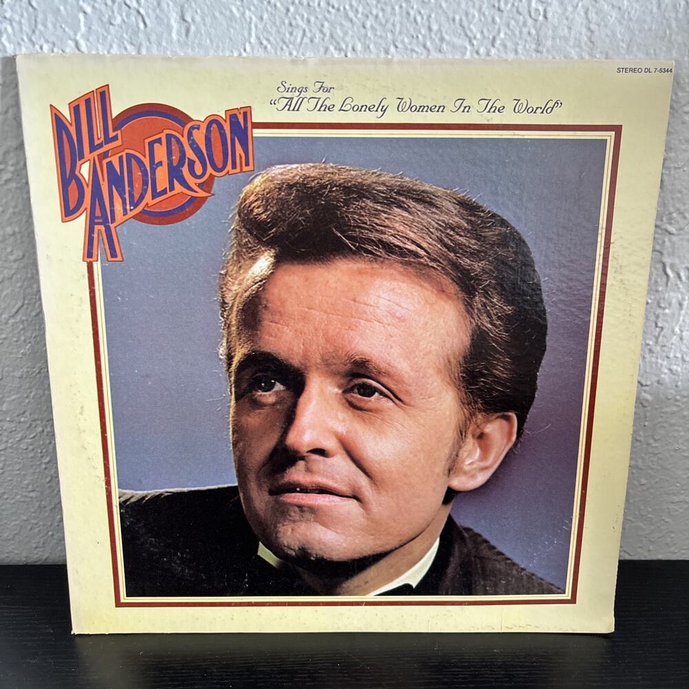BILL ANDERSON - ALL THE LONELY WOMEN IN THE WORLD ALBUM DECCA DL75344